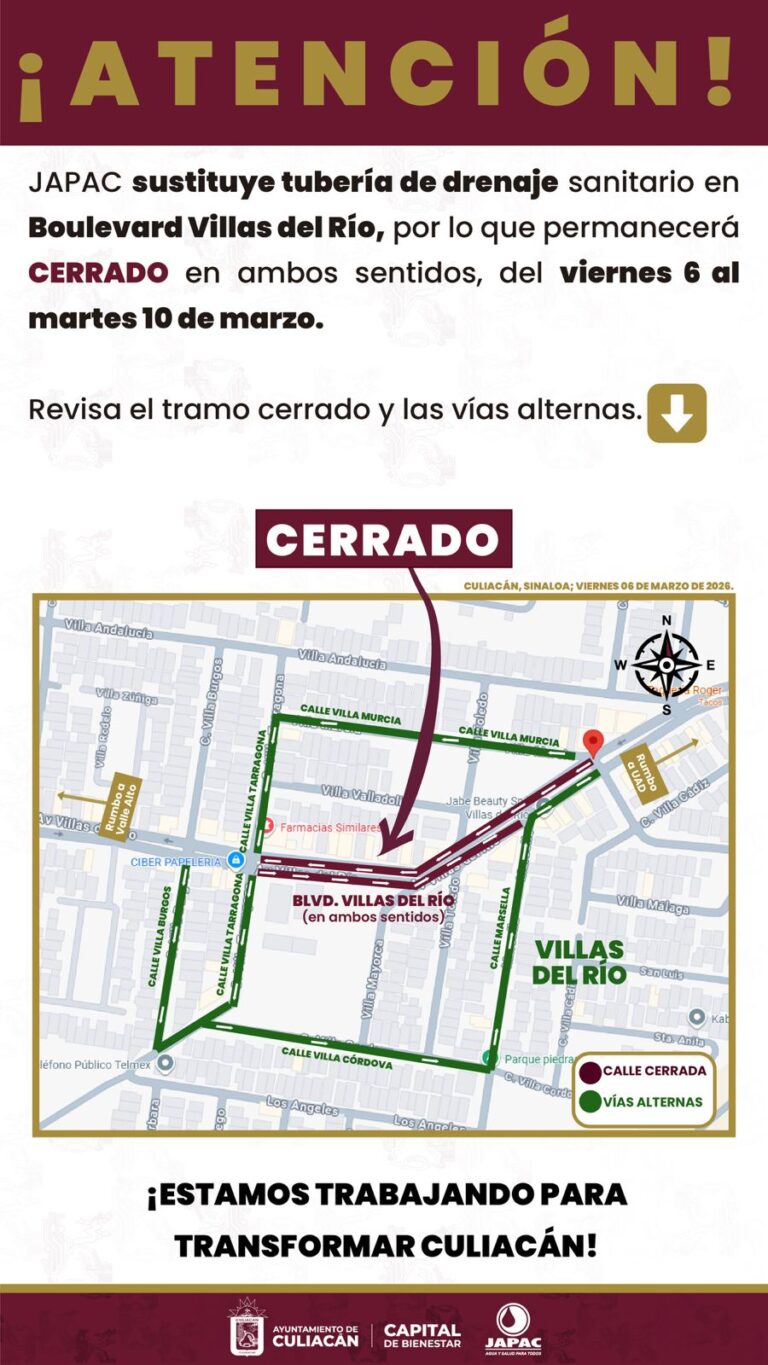 ⚠️AVISO IMPORTANTE Vialidad Cerrada⚠️ Blvd. Villas del Rio en el tramo de Villa Murcia a Villa Burgos